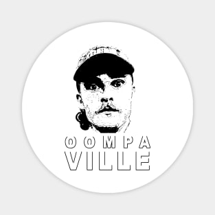 Oompaville Design Magnet